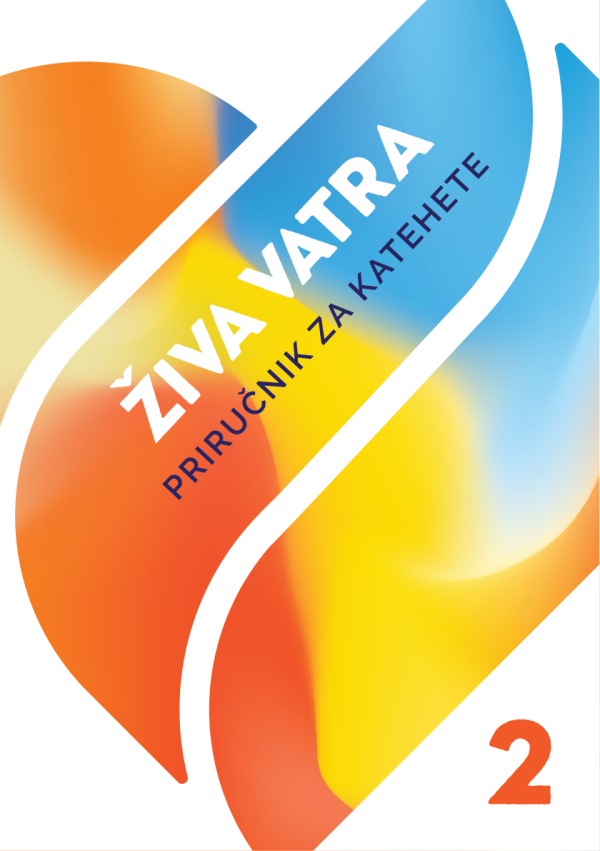 Živa vatra - Priručnik za katehete 2