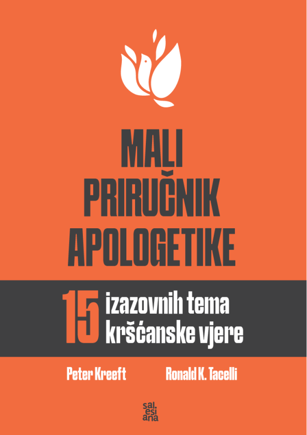 Mali priručnik apologetike - Peter Kreeft